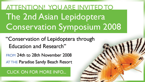 Asian Lepidoptera Conservation Symposium 2008